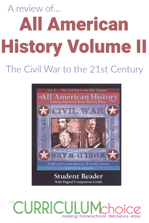All American History Volume II - The Civil War to the 21st Century, is the second volume of a middle grade American History curriculum from Bright Ideas Press.