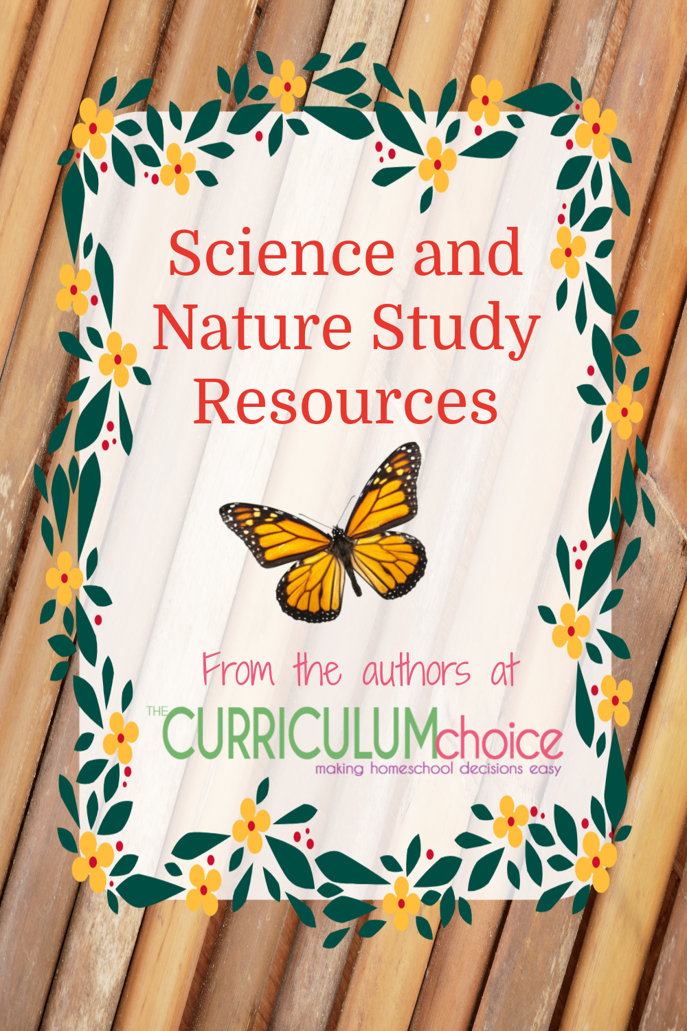 Homeschool Science and Nature Resources from Curriculum Choice Review Authors - a huge list compiled by veteran homeschoolers.