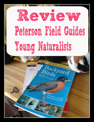 Peterson Field Guides for Young Naturalists /the curriculum choice