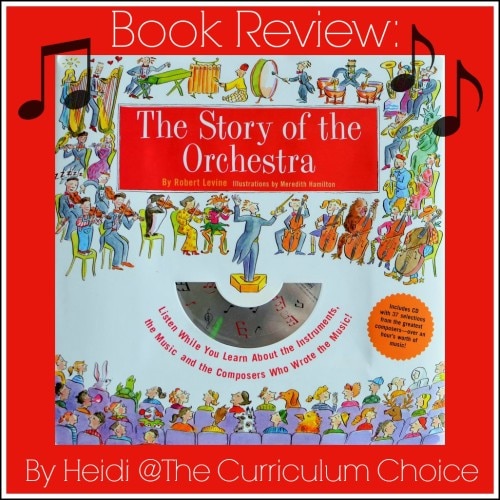 The Story of the Orchestra Book Review The Curriculum Choice