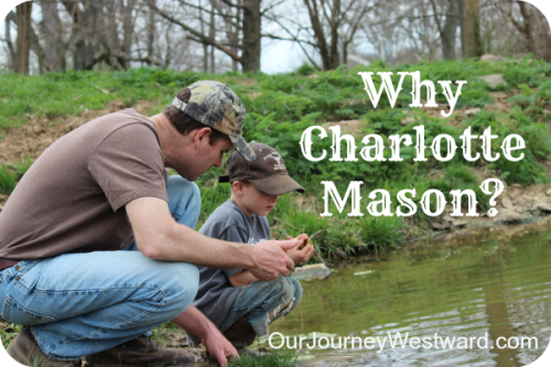 Why We Chose A Charlotte Mason Education