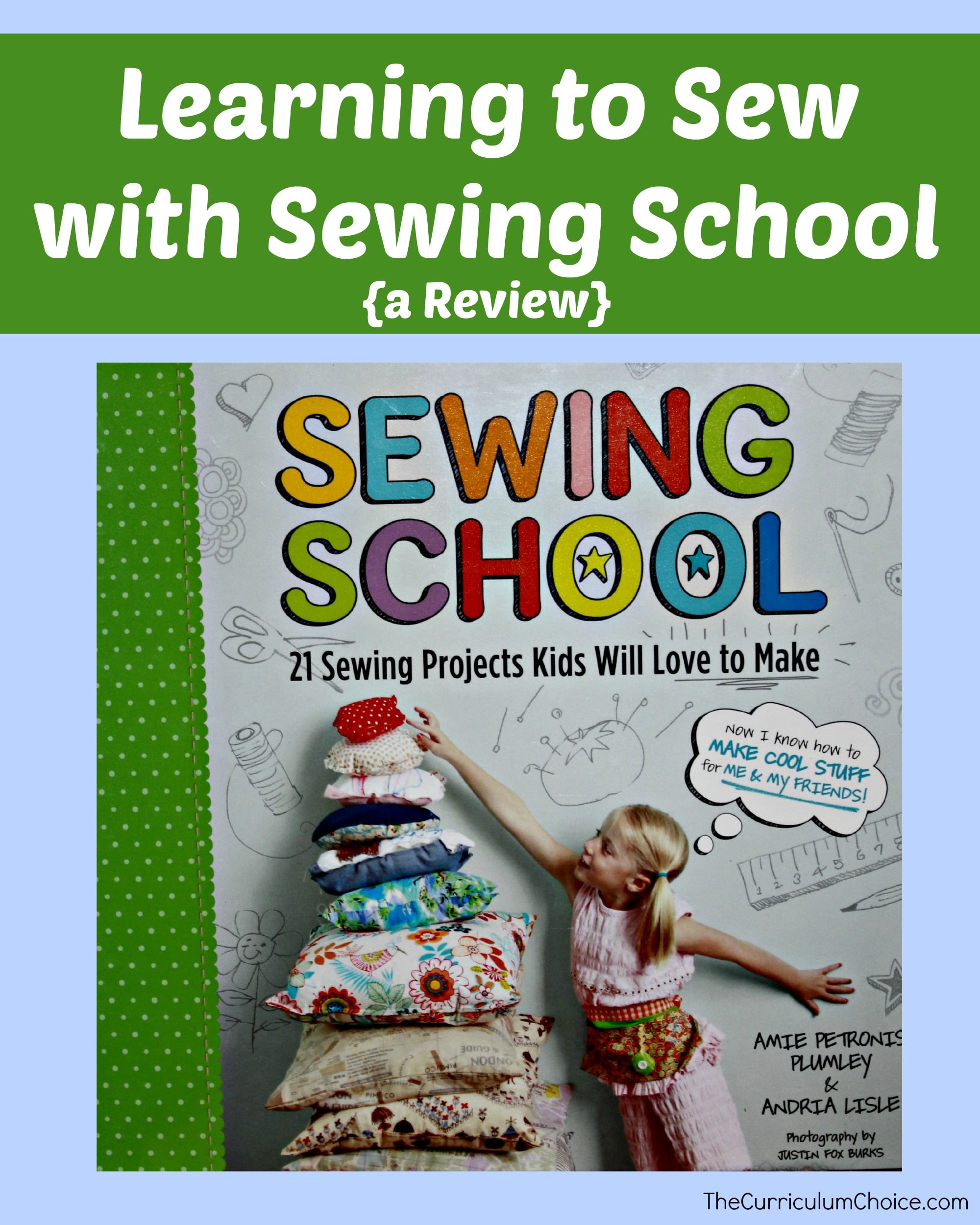 Learning to Sew with Sewing School {a Review} The Curriculum Choice