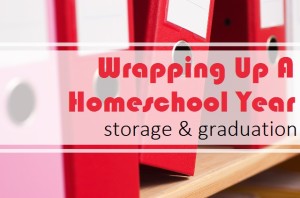 Homeschool Storage and Graduation Ideas
