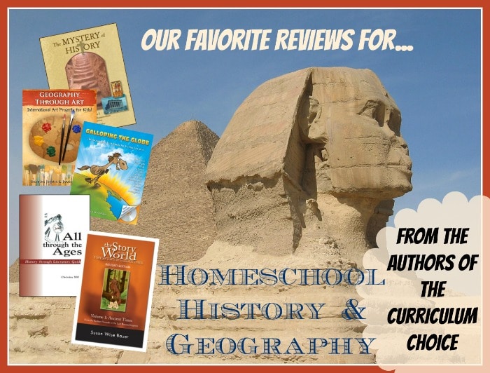 Homeschool History Geography review round up! | The Curriculum Choice