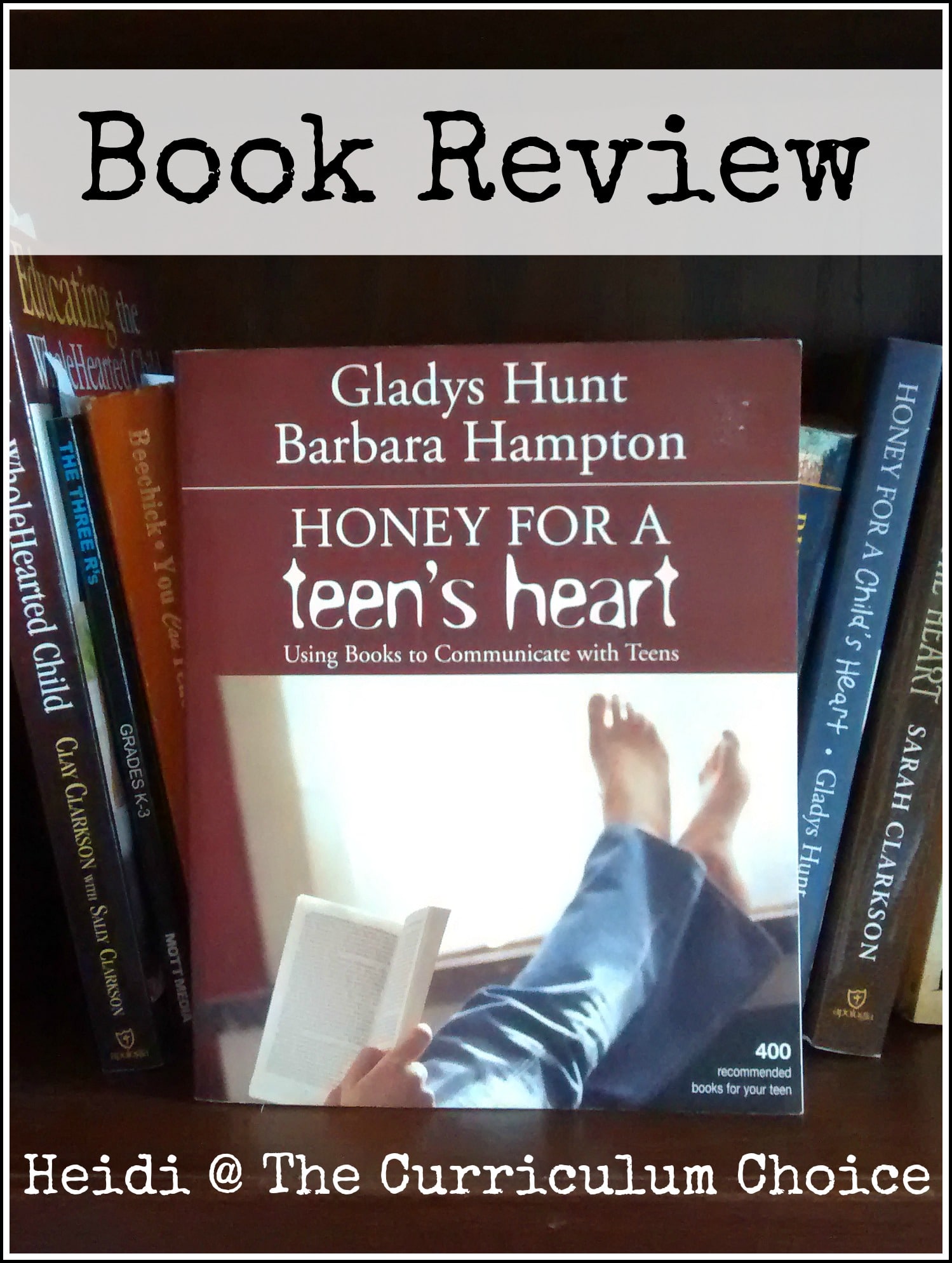 VERY GOOD Paperback By Hunt Gladys Honey for a Child's Heart 