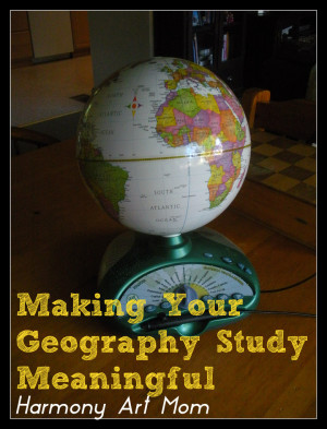 Making-Your-Geography-Study-Meaningful-@harmonyartmom