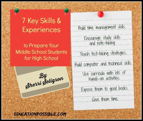 7 Key Skills & Experiences to Prepare Your Middle School Students for High School