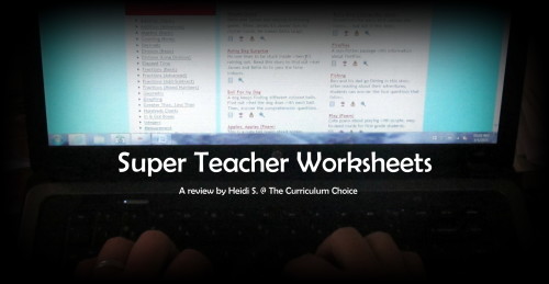 Super Teacher Worksheets Review by Heidi at The Curriculum Choice