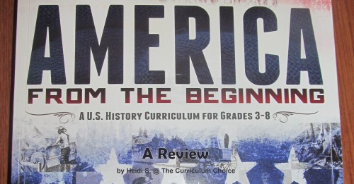 American From the Beginning - A Review by Heidi at The Curriculum Choice