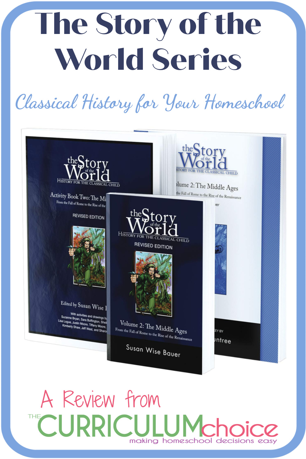 The Story of The World series - classical history curriculum that spans human history from nomads to modern times for your homeschool. A Review from The Curriculum Choice