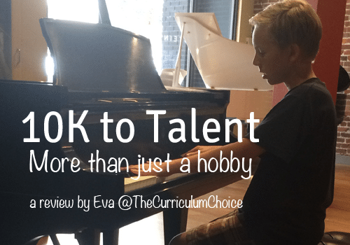 10K to Talent: More than just a hobby byEva@TheCurriculumChoice