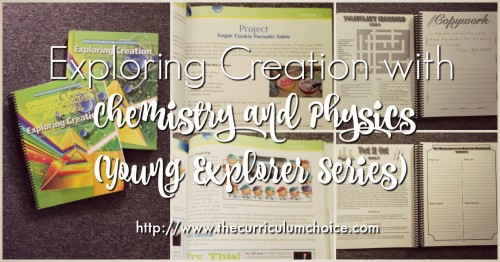 Exploring Creation with Chemistry and Physics (Young Explorer Series) from Apologia