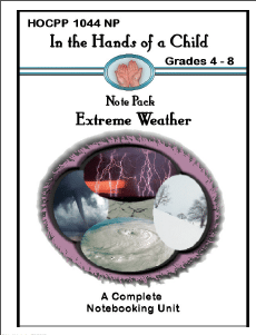 In The Hands Of A Child: Extreme Weather makes it easy for the homeschool teacher to jump straight in without too much prep work.