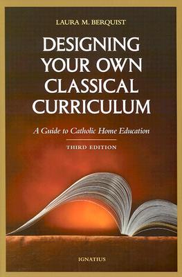 Designing-Your-Own-Classical-Curriculum