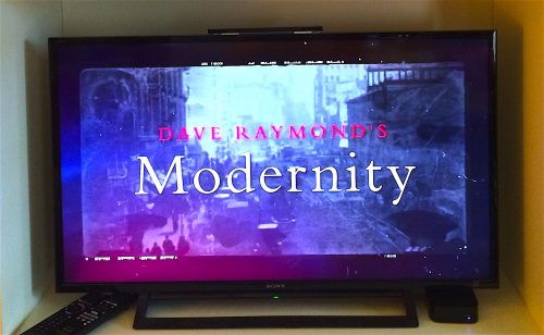 Dave Raymond's Modernity