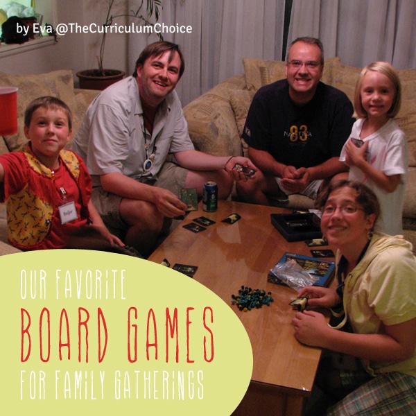 Board games are a fun and affordable way to spend time with your children as well as friends and extended family and they build memories.