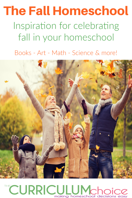 Here’s some inspiration for the fall homeschool from the veteran homeschoolers who write for The Curriculum Choice. Everything from books to leaf art projects to candy math and science!