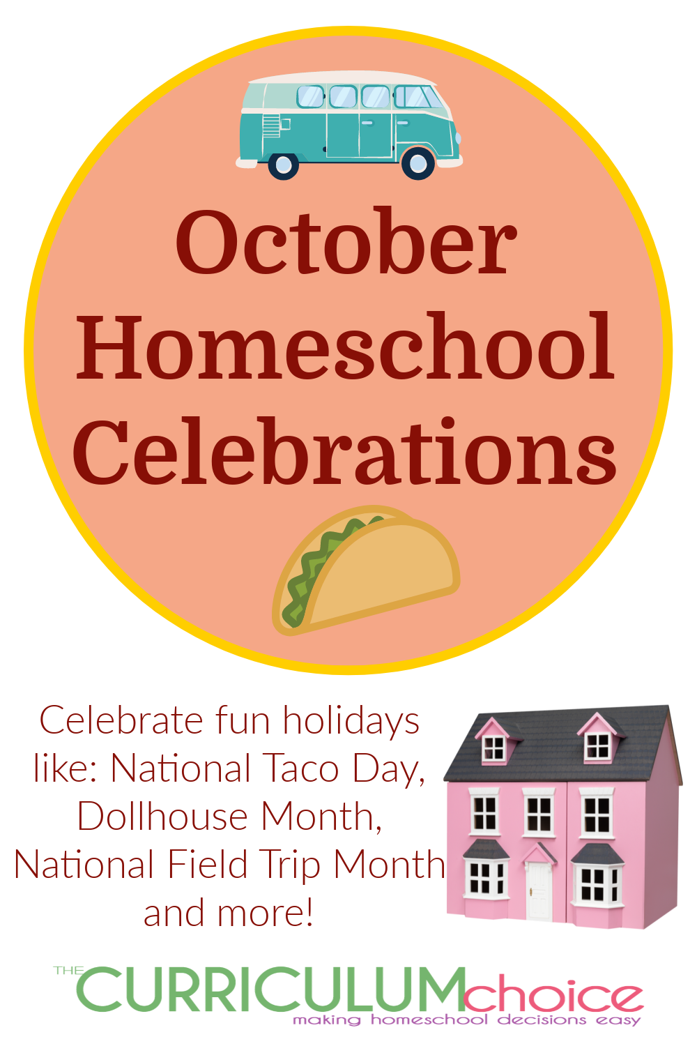 October homeschool family fun ideas! Celebrate thirty-one days of fun with wacky October holidays like National taco Day and Dollhouse Month.