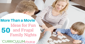 Enjoy screen free, fun, frugal family nights with ideas from More Than A Movie: 50 Ideas for Fun and Frugal Family Nights!