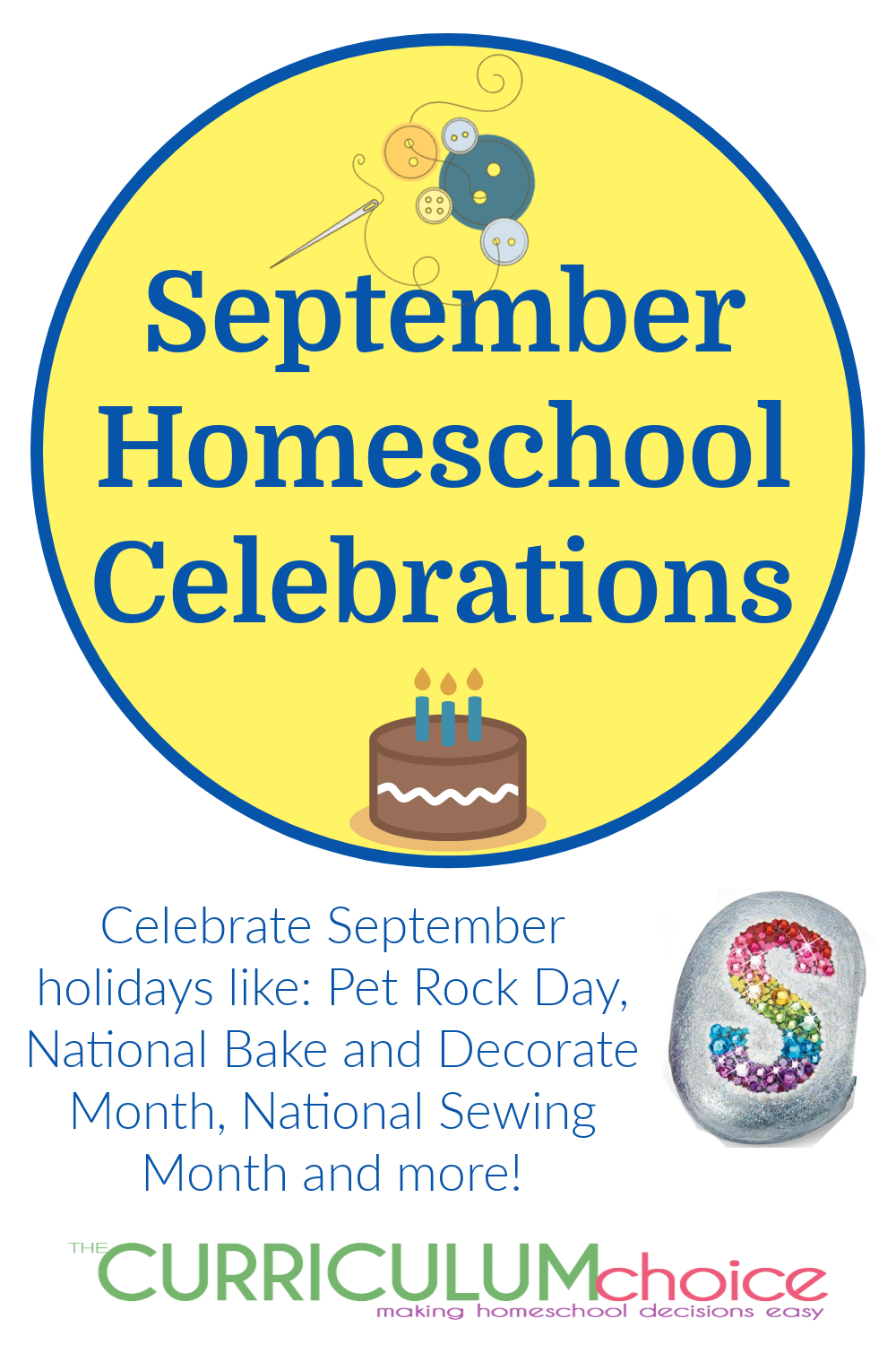 As cooler weather and school roll back in, enjoy fun September homeschool celebrations like Pet Rock Day and National Sewing Month!