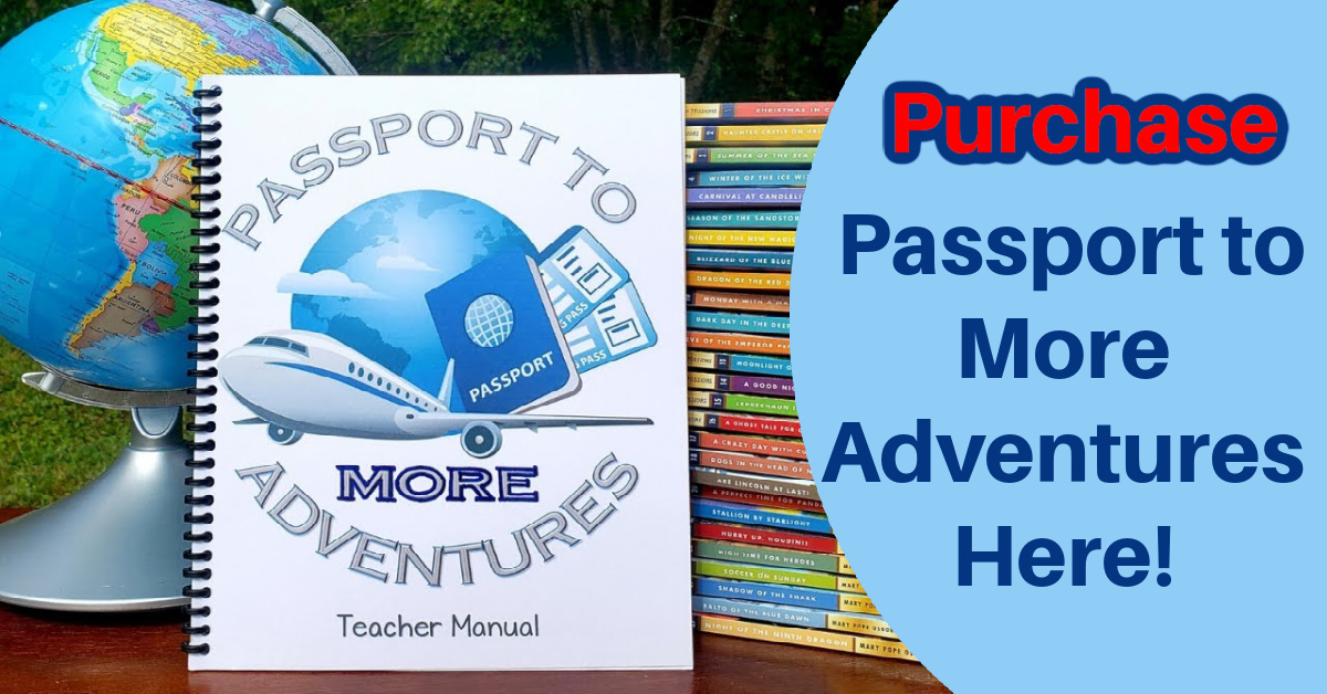 Passport to More Adventures - easy homeschool unit studies using the popular Magic Tree House sequel books Merlin Missions.