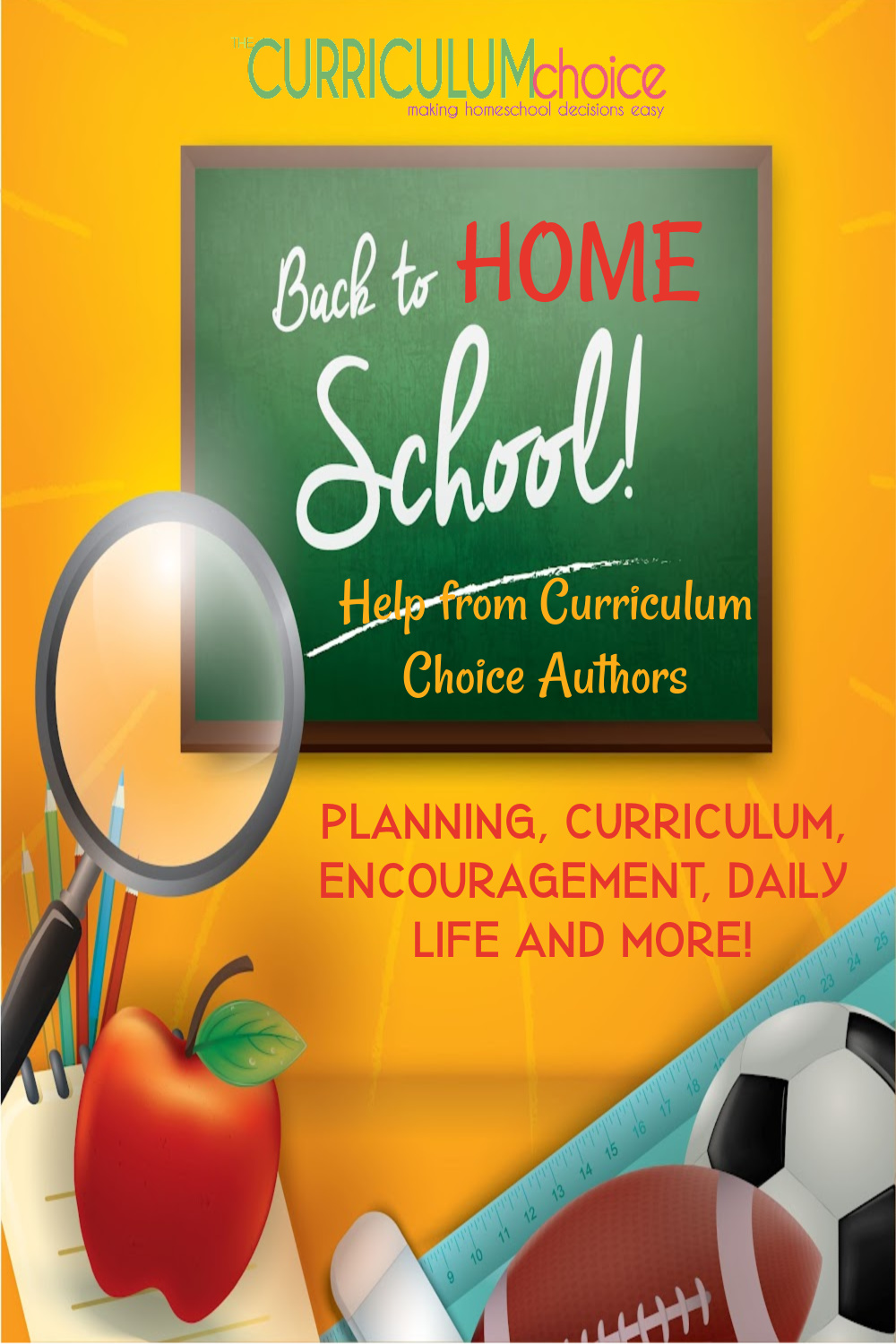 Back to Homeschool Help from Curriculum Choice Authors is a feast of curriculum help, planning tips, encouragement, daily living advice & more!