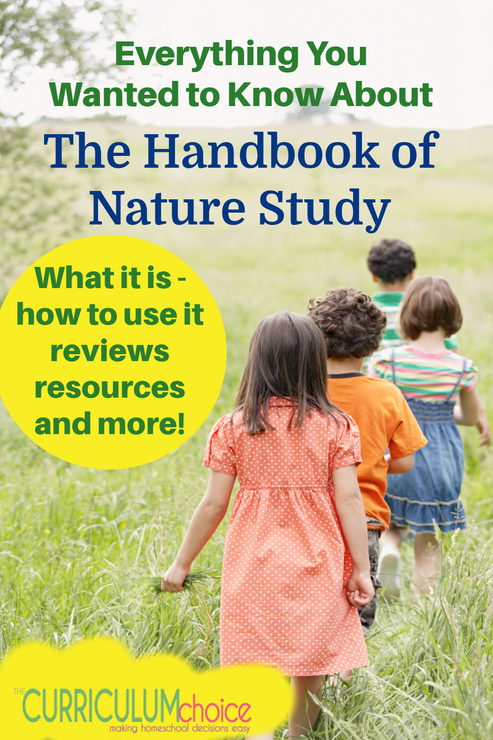Everything you wanted to know about The Handbook of Nature Study. What it is, how to use it, reviews, resources and more!