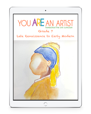 You ARE An ARTist Homeschool Fine Arts Curriculum- Grade 7