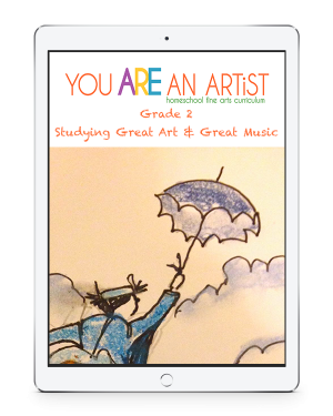 You ARE An ARTist Homeschool Fine Arts Curriculum- Grade 2