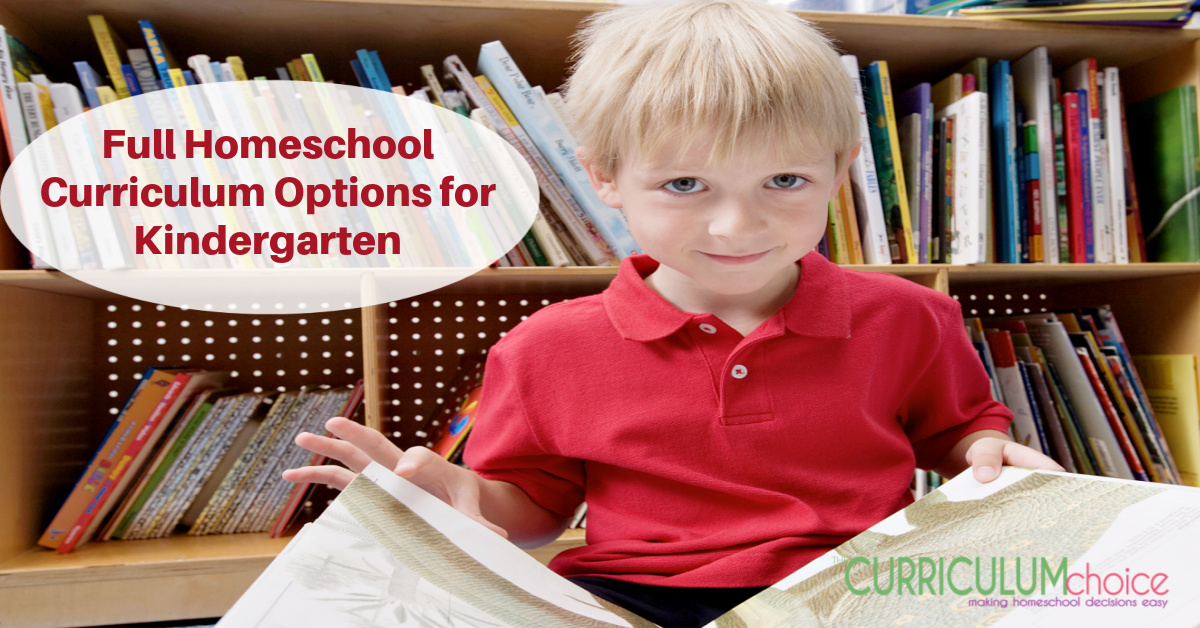 Full Homeschool Curriculum Options for Kindergarten - all in one curriculum options online or book based, secular, Christian and more! From The Curriculum Choice