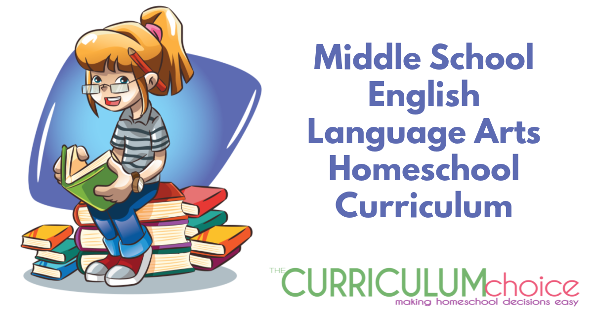 Middle School English Language Arts Homeschool Curriculum