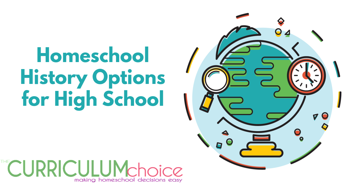 Homeschool History Options for High School