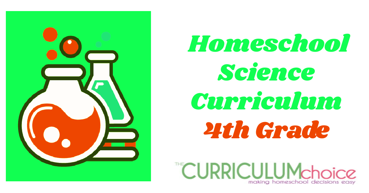 Homeschool Science Curriculum for 4th Grade
