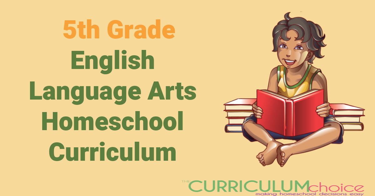 5th Grade English Language Arts Homeschool Curriculum