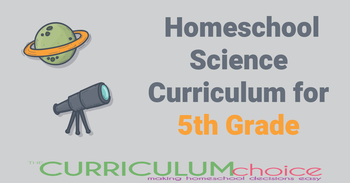 Homeschool Science Curriculum for 5th Grade